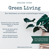 Online Kurs "Green Living - Der Schlüssel zu einem nachhaltigen Leben"